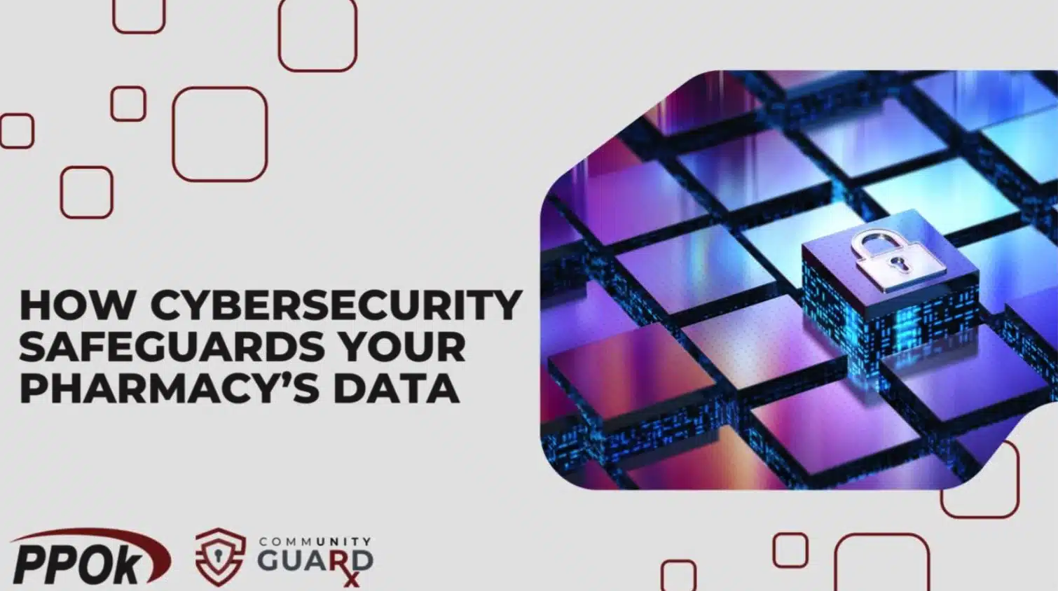 How Cybersecurity Safeguards Your Pharmacy’s Data